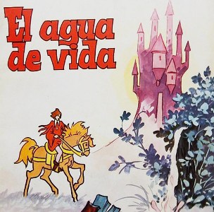 El agua de la vida autor Hermanos Grimm